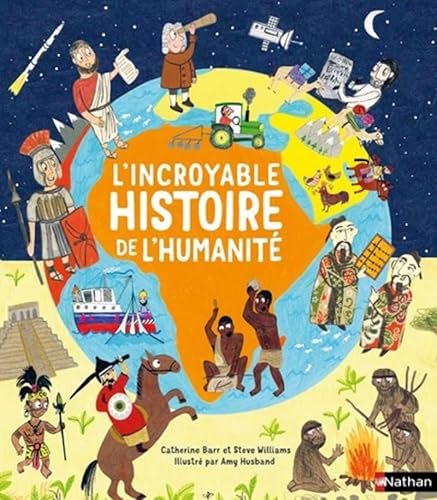 9782092581513: L'incroyable histoire de l'humanit