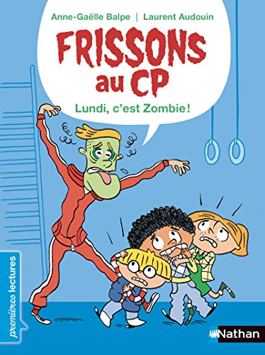 Beispielbild fr Frissons au CP - Le lundi, c'est zombie ! - Ds 6 ans zum Verkauf von medimops