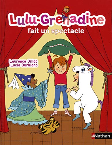 Stock image for Lulu-Grenadine fait un spectacle for sale by WorldofBooks
