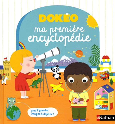 Beispielbild fr Ma premire encyclopdie 3/6 ans Doko: Avec 7 grandes images  dplier ! zum Verkauf von Buchpark