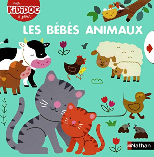 Beispielbild fr Les bbs animaux  jouer ! - kididoc ds 2 ans zum Verkauf von medimops