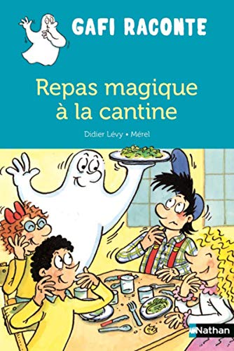 Beispielbild fr Repas magique  la cantine zum Verkauf von medimops