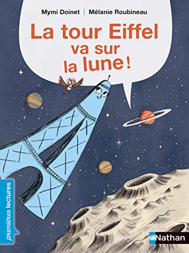 9782092583593: La Tour Eiffel va sur la lune (French Edition)
