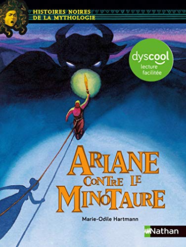 Beispielbild fr Ariane contre le minotaure - Dyscool lecture facile zum Verkauf von WorldofBooks