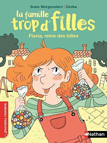 Imagen de archivo de La famille trop d'filles - Flavia, reine des billes a la venta por WorldofBooks