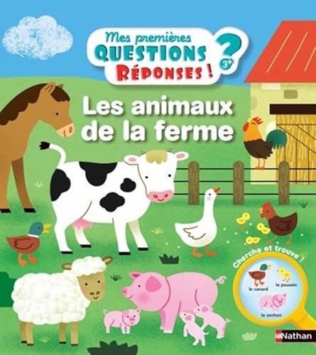 Beispielbild fr Les animaux de la ferme - Mes premires questions/rponses - doc ds 3 ans zum Verkauf von medimops