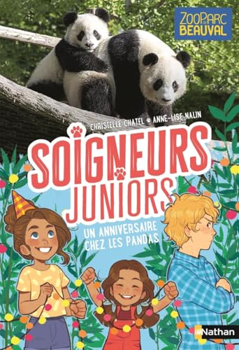 Soigneurs Juniors Tome 1 Un Anniversaire Au Zoo 1 Petits Soigneurs Beauval French Edition Abebooks Chatel Christelle Nalin Anne Lise Soigneurs Juniors Tome 1 Un Anniversaire Au Zoo 1 Petits Soigneurs Beauval French Edition Abebooks Chatel Christelle Nalin Anne Lise