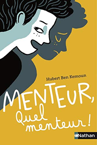 Stock image for Menteur, quel menteur ! for sale by WorldofBooks