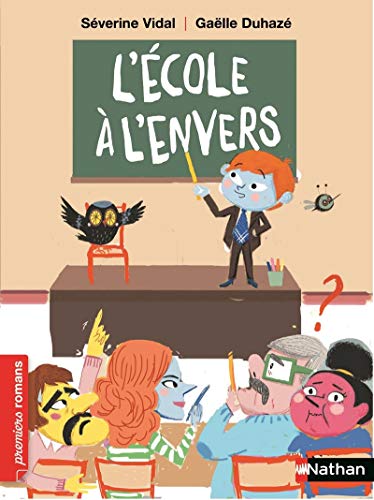 Stock image for L'Ecole  l'envers - Roman humoristique - De 7  11 ans for sale by Ammareal