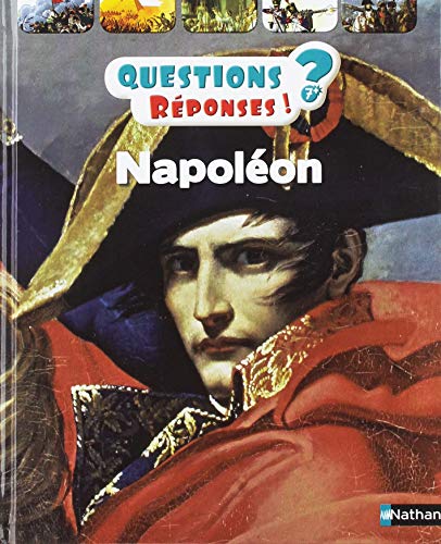 Imagen de archivo de Napolon 1er - Questions/Rponses - Ds 7 ans a la venta por medimops