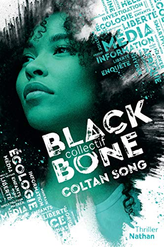 Stock image for Collectif Blackbone. Vol. 1. Coltan Song : Thriller for sale by RECYCLIVRE