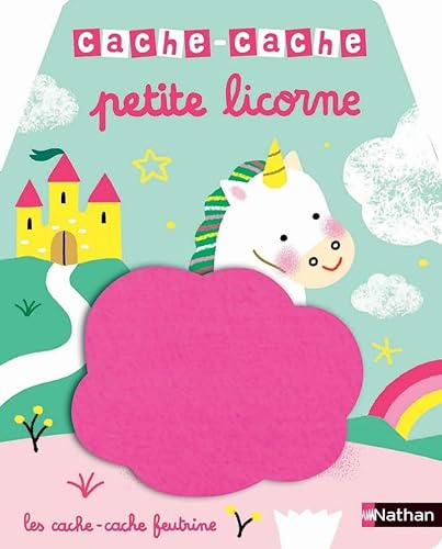 Beispielbild fr Cache-cache petite licorne - Livre matire - veil - Ds 6 mois zum Verkauf von Ammareal