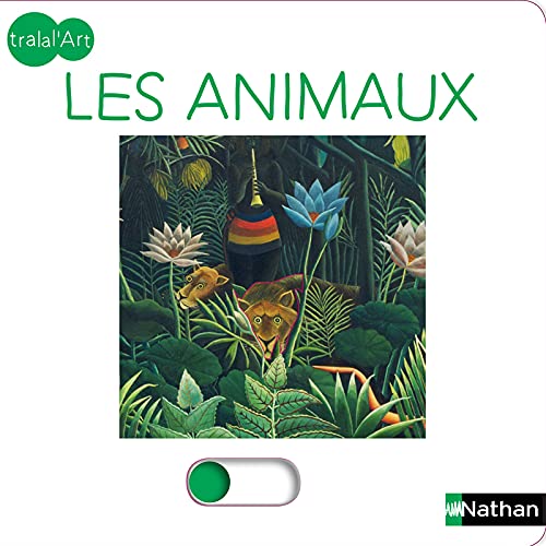 Beispielbild fr Tralal'art - Les animaux - ds 2 ans zum Verkauf von medimops