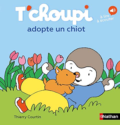 Beispielbild fr T'choupi adopte un chiot (71) zum Verkauf von WorldofBooks