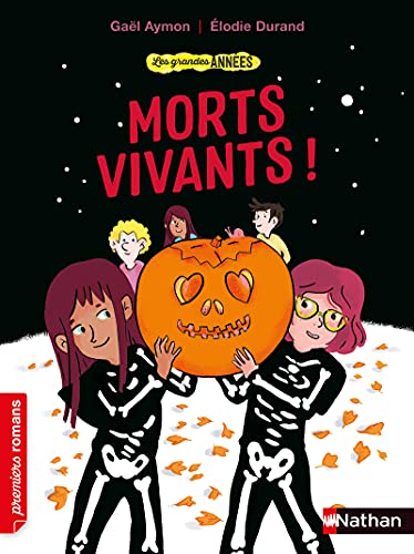 Beispielbild fr Les grandes annes - Morts-vivants ! - Premiers romans - Ds 7 ans zum Verkauf von medimops