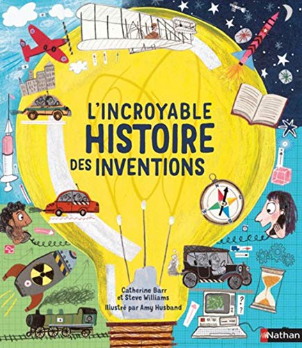 9782092593301: L'Incroyable histoire des inventions
