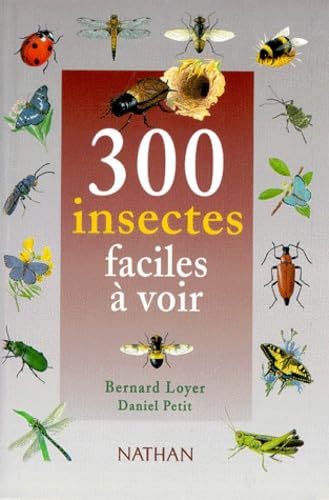 Imagen de archivo de 300 Insectes Faciles  Voir a la venta por RECYCLIVRE