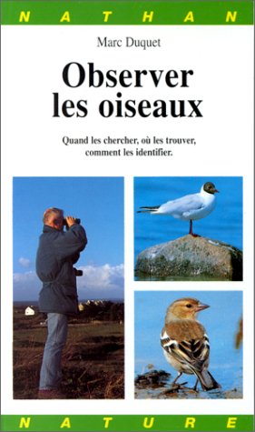 Beispielbild fr Observer les oiseaux zum Verkauf von medimops