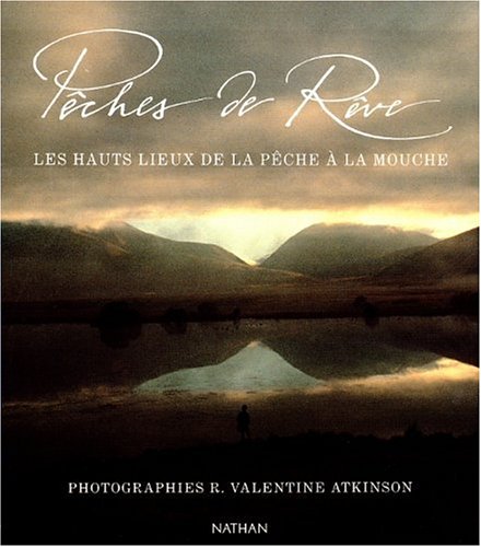 PÃªche de rÃªve (9782092608319) by Atkinson, R. Valentine
