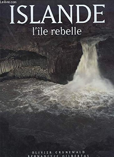Imagen de archivo de Islande, L'le Rebelle a la venta por RECYCLIVRE