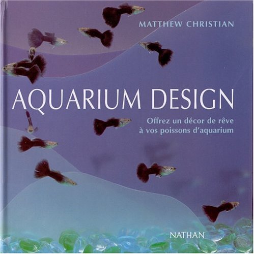 Beispielbild fr Aquarium design zum Verkauf von ThriftBooks-Dallas