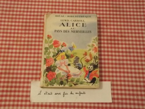 Stock image for Walt Disney's Alice au Pays des Merveilles for sale by Bay Used Books