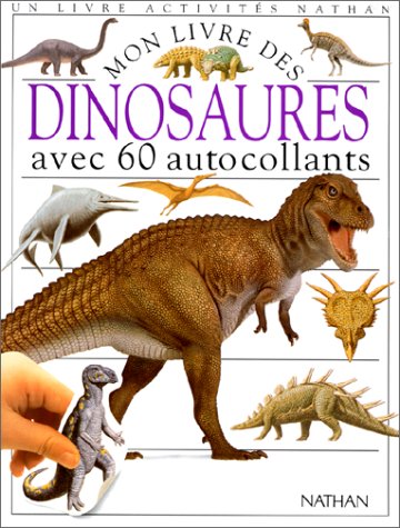 Beispielbild fr Dinosaures (1 livre + 60 autocollants) zum Verkauf von medimops