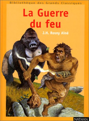 Stock image for La guerre du feu for sale by Better World Books