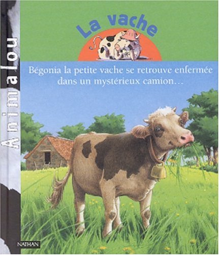 Stock image for La vache for sale by Ammareal