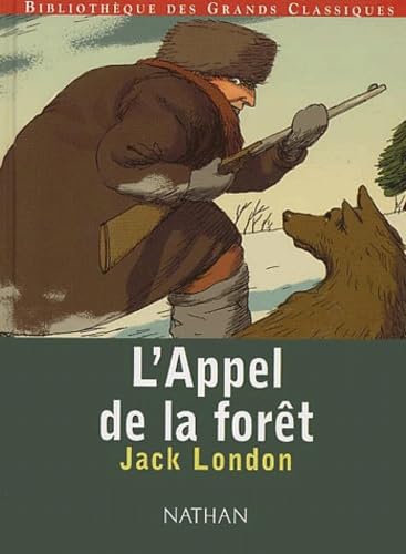 9782092703281: L'appel de la fort