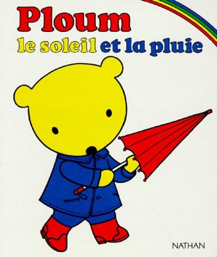 Stock image for Ploum Le Soleil Et La Pluie for sale by RECYCLIVRE