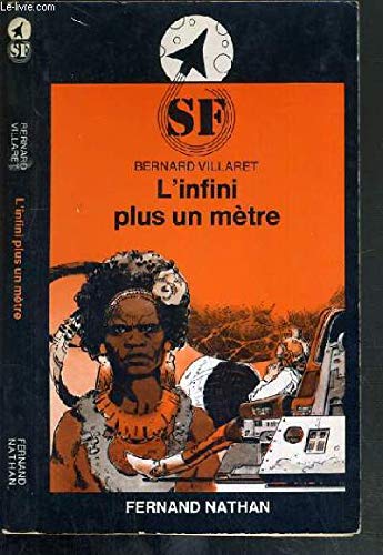 Beispielbild fr l'infini plus un mtre zum Verkauf von secretdulivre