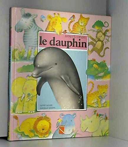 9782092710142: Le dauphin