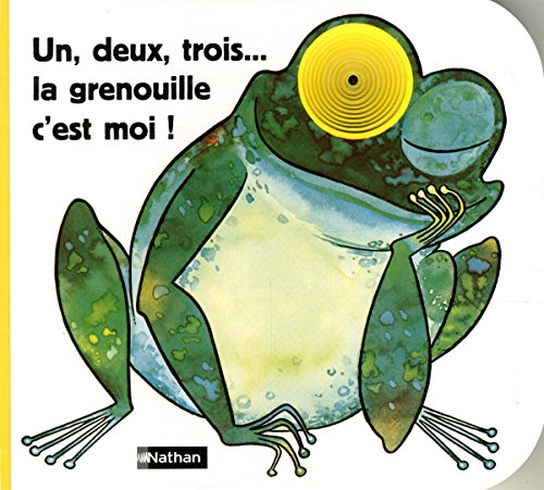 Stock image for 1 2 3 la grenouille c'est moi n.e for sale by medimops