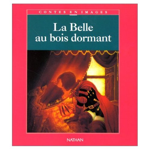 9782092723364: La Belle au Bois dormant: D'aprs un conte de Charles Perrault