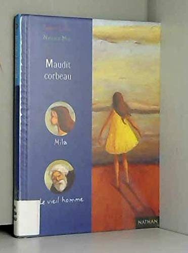Maudit Corbeau (9782092750391) by Lenain, Thierry; Novi, Nathalie