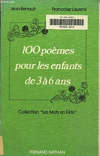 9782092767337: 100 poemes pour les enfants de 3 a 6 ans (Nathan)