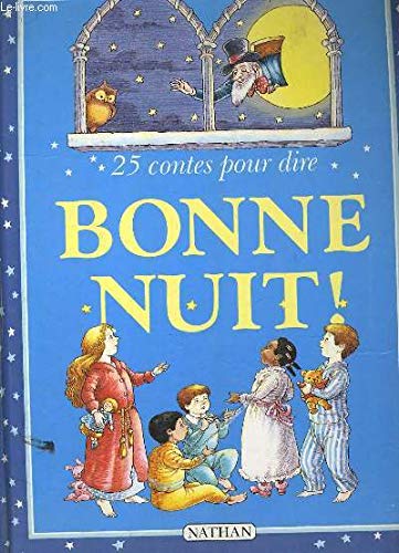 9782092771532: 25 contes pour dire "bonne nuit !"