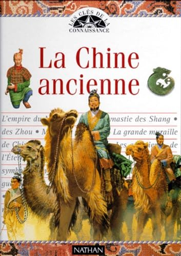 Stock image for La Chine ancienne for sale by Ammareal