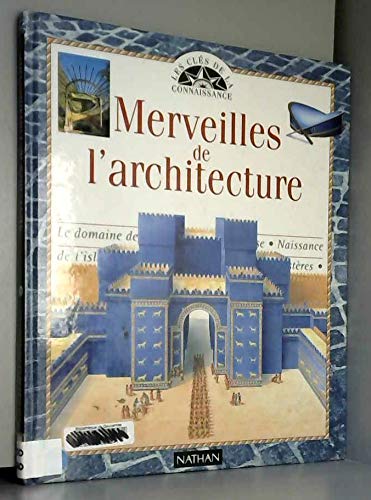 Imagen de archivo de Merveilles de l'architecture a la venta por Better World Books