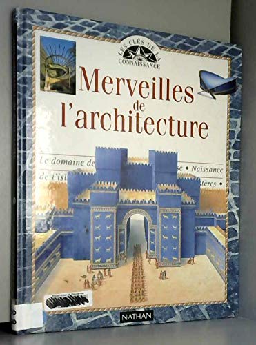 Stock image for Merveilles de l'architecture for sale by Better World Books