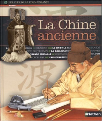 Stock image for La Chine ancienne for sale by AwesomeBooks
