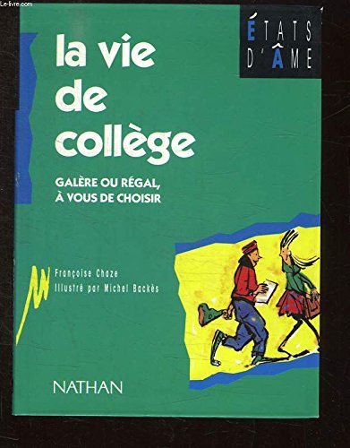 La vie de collège