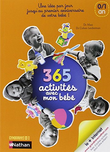 Stock image for 365 activit s avec mon b b for sale by ThriftBooks-Dallas