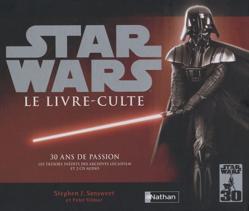 Beispielbild fr Star Wars : Le livre-culte : 30 ans de passion (2CD audio) zum Verkauf von medimops