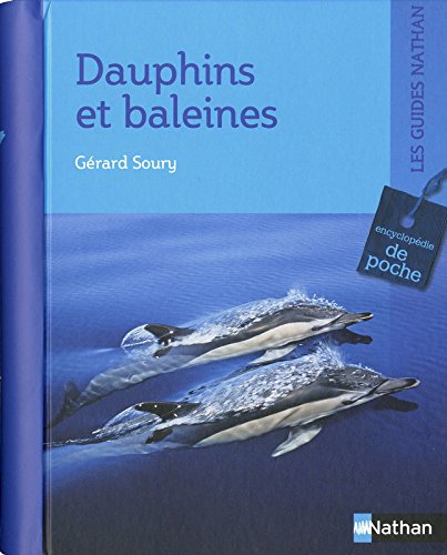 Beispielbild fr Dauphins et baleines : Encyclopdie de poche zum Verkauf von medimops