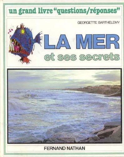 9782092781500: La mer et ses secrets (Docum.Encyclop.)