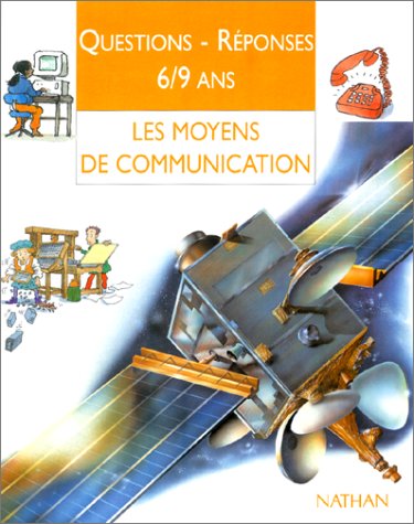 Beispielbild fr Les moyens de communication zum Verkauf von Ammareal