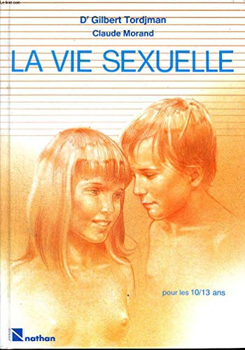 Imagen de archivo de VIE SEXUELLE 9-13 ANS a la venta por Ammareal