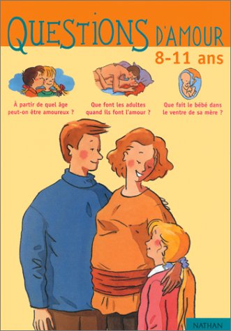 9782092782552: QUESTIONS D'AMOUR 8-11 ANS